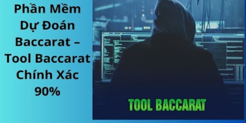 Điểm cần chú ý khi sử dụng tool Baccarat